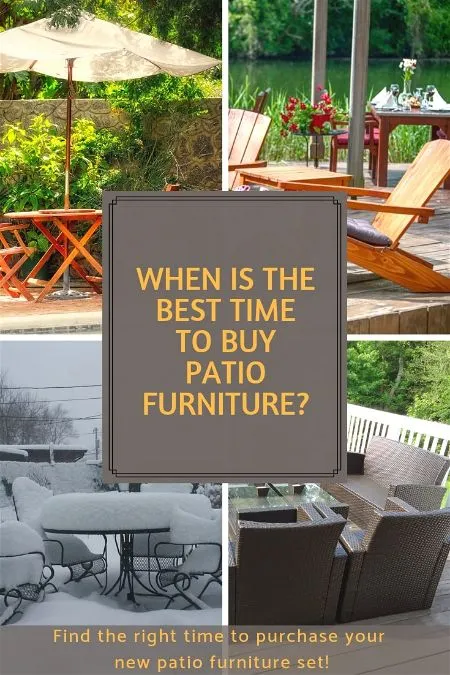 When is the Best Time to Buy Patio Furniture