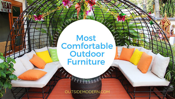 Most Comfortable Garden Chair Deals 57, Most Comfortable Patio Furniture 2021